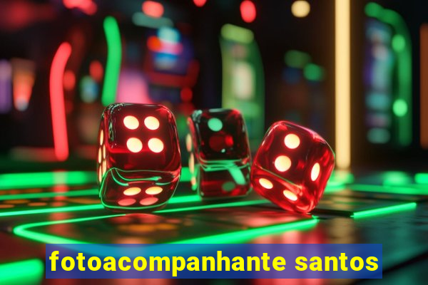 fotoacompanhante santos